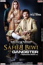 Watch Saheb Biwi Aur Gangster Watch123movies