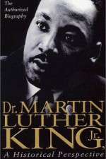 Watch Dr. Martin Luther King, Jr.: A Historical Perspective Watch123movies
