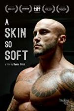 Watch A Skin So Soft Watch123movies