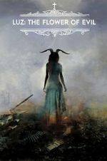 Watch Luz: The Flower of Evil Watch123movies