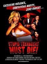 Watch Stupid Teenagers Must Die! Watch123movies