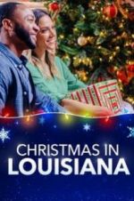 Watch Christmas in Louisiana Watch123movies