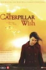 Watch Caterpillar Wish Watch123movies