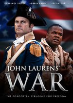 Watch John Laurens\' War Watch123movies