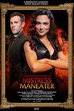 Watch The Misadventures of Mistress Maneater Watch123movies