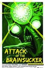 Watch Attack of the Brainsucker Watch123movies