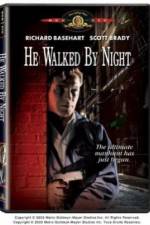 Watch He Walked by Night Watch123movies