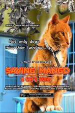 Watch Saving Mango - A Cat\'s Story Watch123movies
