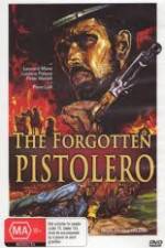 Watch Forgotten Pistolero Watch123movies