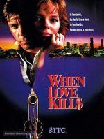 Watch When Love Kills: The Seduction of John Hearn Watch123movies