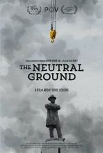 Watch The Neutral Ground Watch123movies