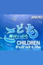 Watch Children Full of Life Watch123movies