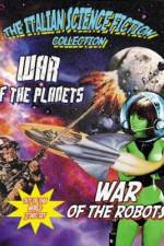 Watch La guerra dei robot Watch123movies