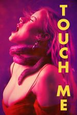 Watch Touch Me Watch123movies