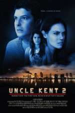 Watch Uncle Kent 2 Watch123movies