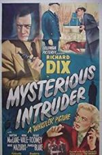 Watch Mysterious Intruder Watch123movies