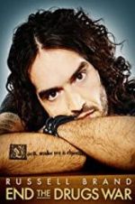 Watch Russell Brand: End the Drugs War Watch123movies