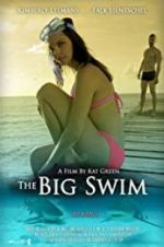 Watch The Big Swim Watch123movies