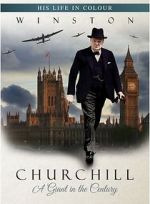 Watch Winston Churchill: A Giant in the Century Watch123movies