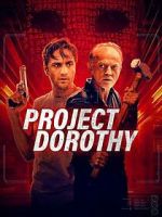Watch Project Dorothy Watch123movies