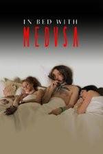 Watch In Bed with Medusa Watch123movies