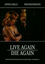 Watch Live Again, Die Again Watch123movies