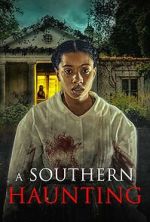 Watch A Southern Haunting Watch123movies