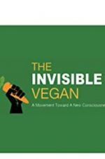 Watch The Invisible Vegan Watch123movies