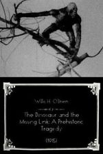 Watch The Dinosaur and the Missing Link: A Prehistoric Tragedy (Short 1915) Watch123movies