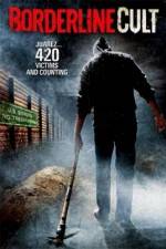 Watch Borderline Cult Watch123movies