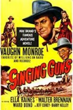 Watch Singing Guns Watch123movies
