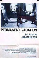 Watch Permanent Vacation Watch123movies