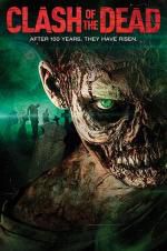 Watch Clash Of The Dead Watch123movies