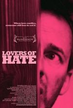 Watch Lovers of Hate Watch123movies