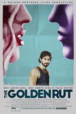 Watch The Golden Rut Watch123movies