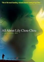 Watch All About Lily Chou-Chou Watch123movies