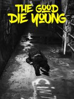 Watch The Good Die Young Watch123movies