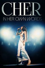 Watch Cher: In Her Own Words Watch123movies