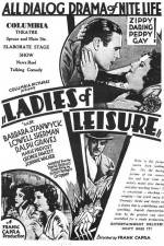 Watch Ladies of Leisure Watch123movies