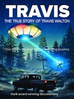 Watch Travis: The True Story of Travis Walton Watch123movies