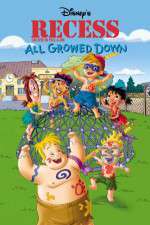 Watch Recess: All Growed Down Watch123movies