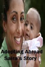 Watch Adopting Abroad Sairas Story Watch123movies
