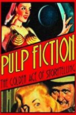 Watch Pulp Fiction: The Golden Age of Storytelling Watch123movies