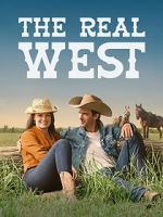 Watch The Real West Watch123movies