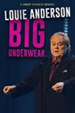 Watch Louie Anderson: Big Underwear Watch123movies