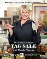 Watch The Great American Tag Sale with Martha Stewart (TV Special 2022) Watch123movies