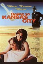 Watch Going to Kansas City Watch123movies