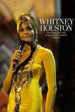 Watch Whitney Houston: The Concert for a New South Africa (Durban) Watch123movies