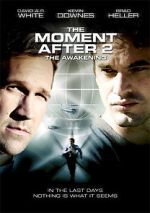 Watch The Moment After II: The Awakening Watch123movies