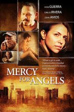 Watch Mercy for Angels Watch123movies